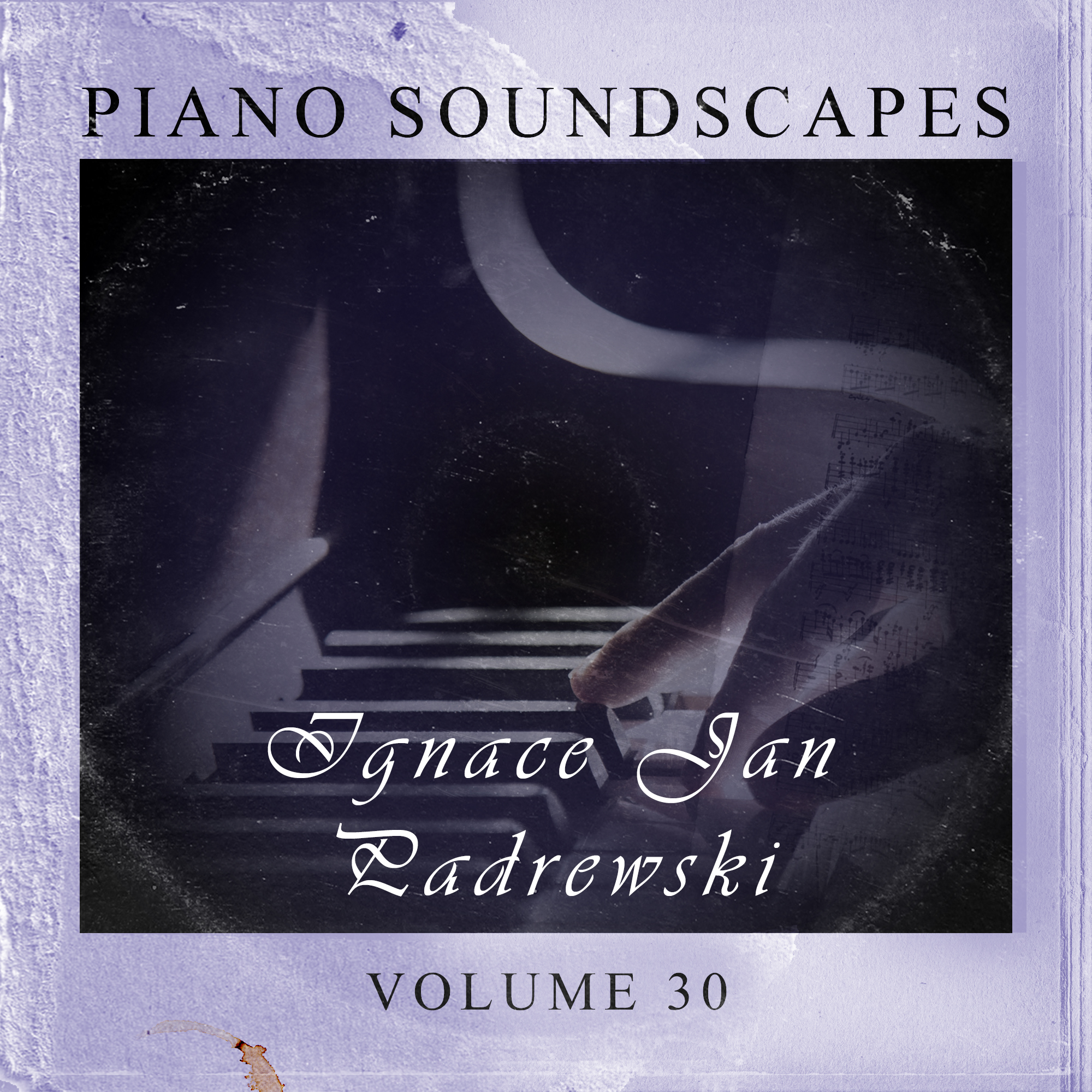 Piano Soundscapes, Vol. 30