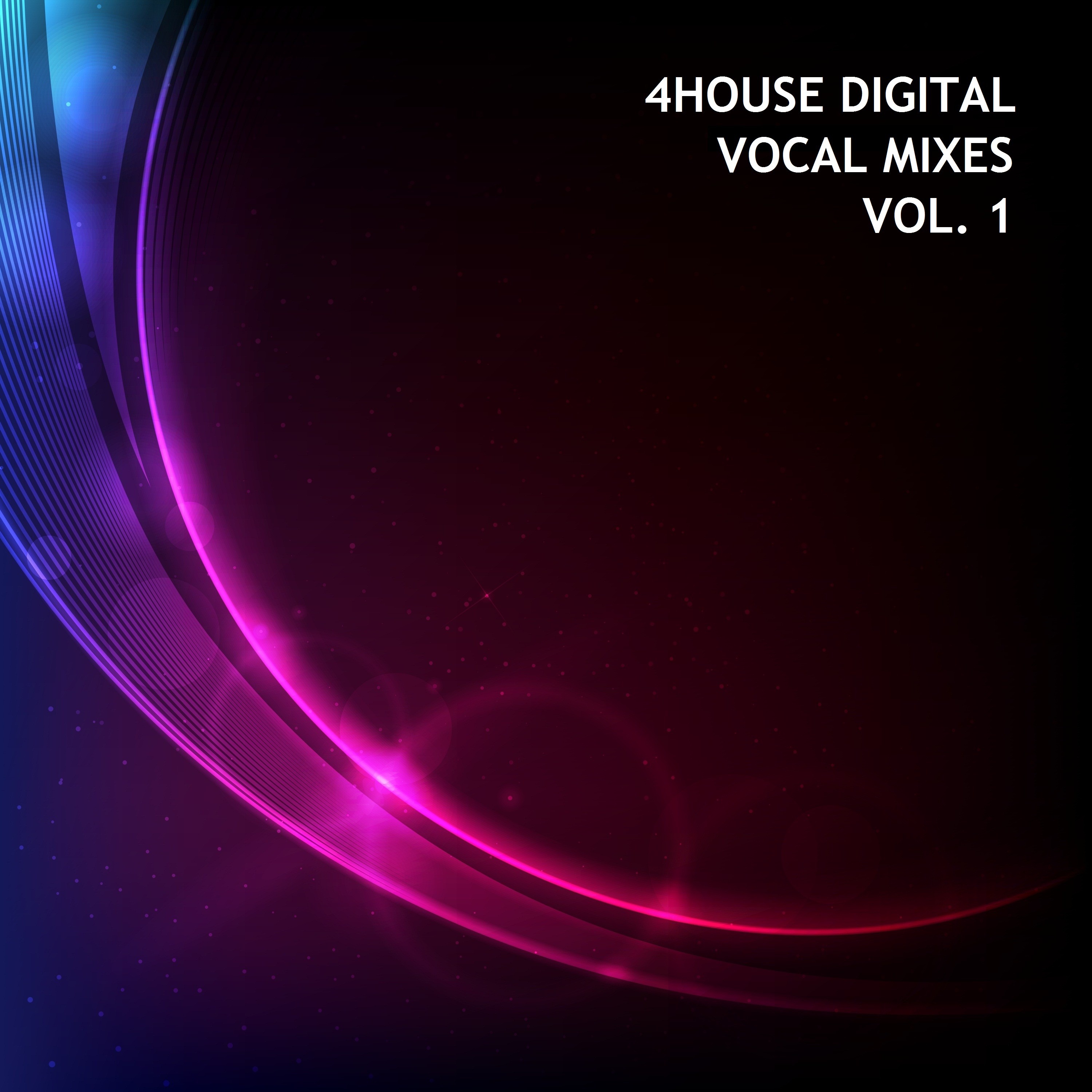 4House Digital Vocal Mixes, Vol. 1