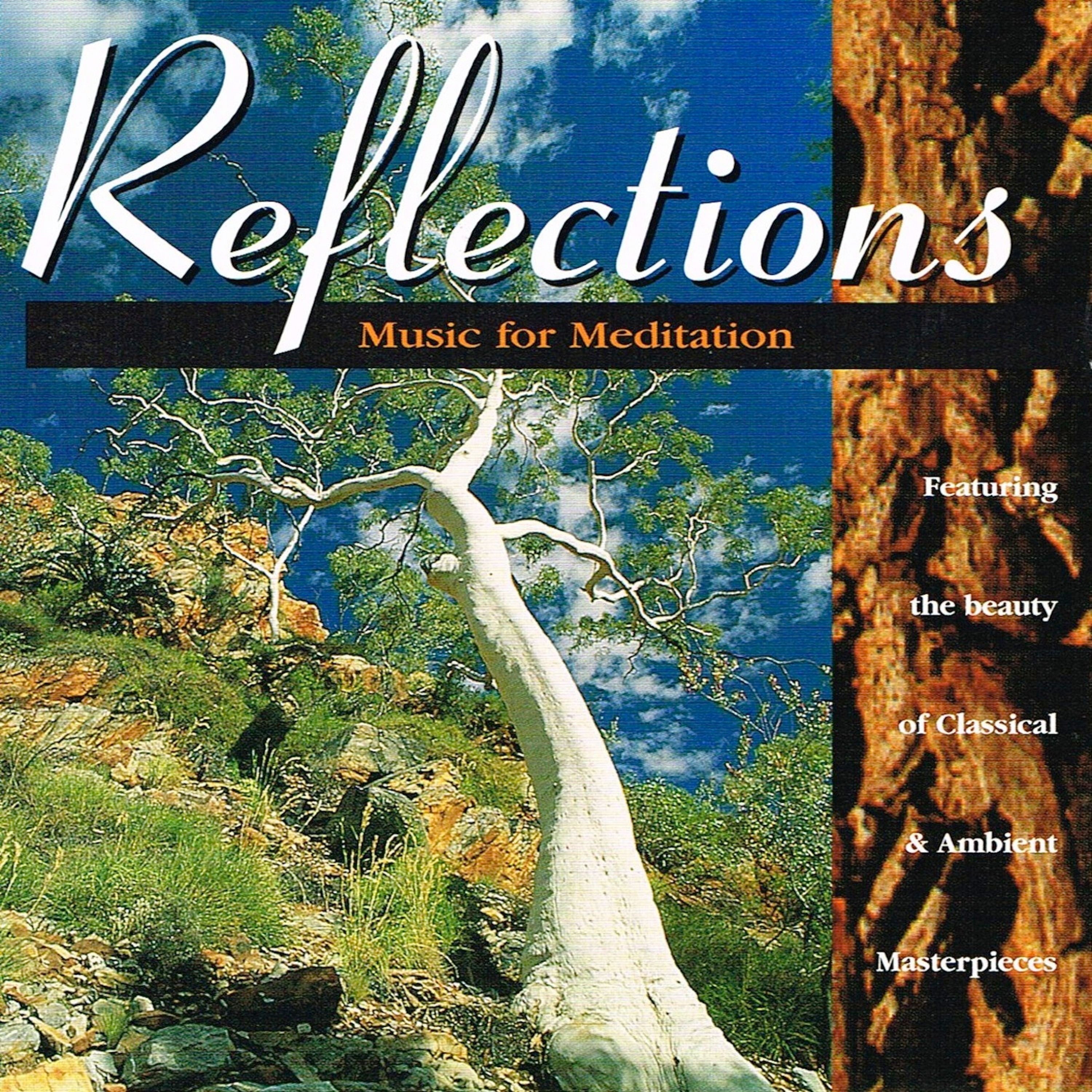 Reflections - Music For Meditation
