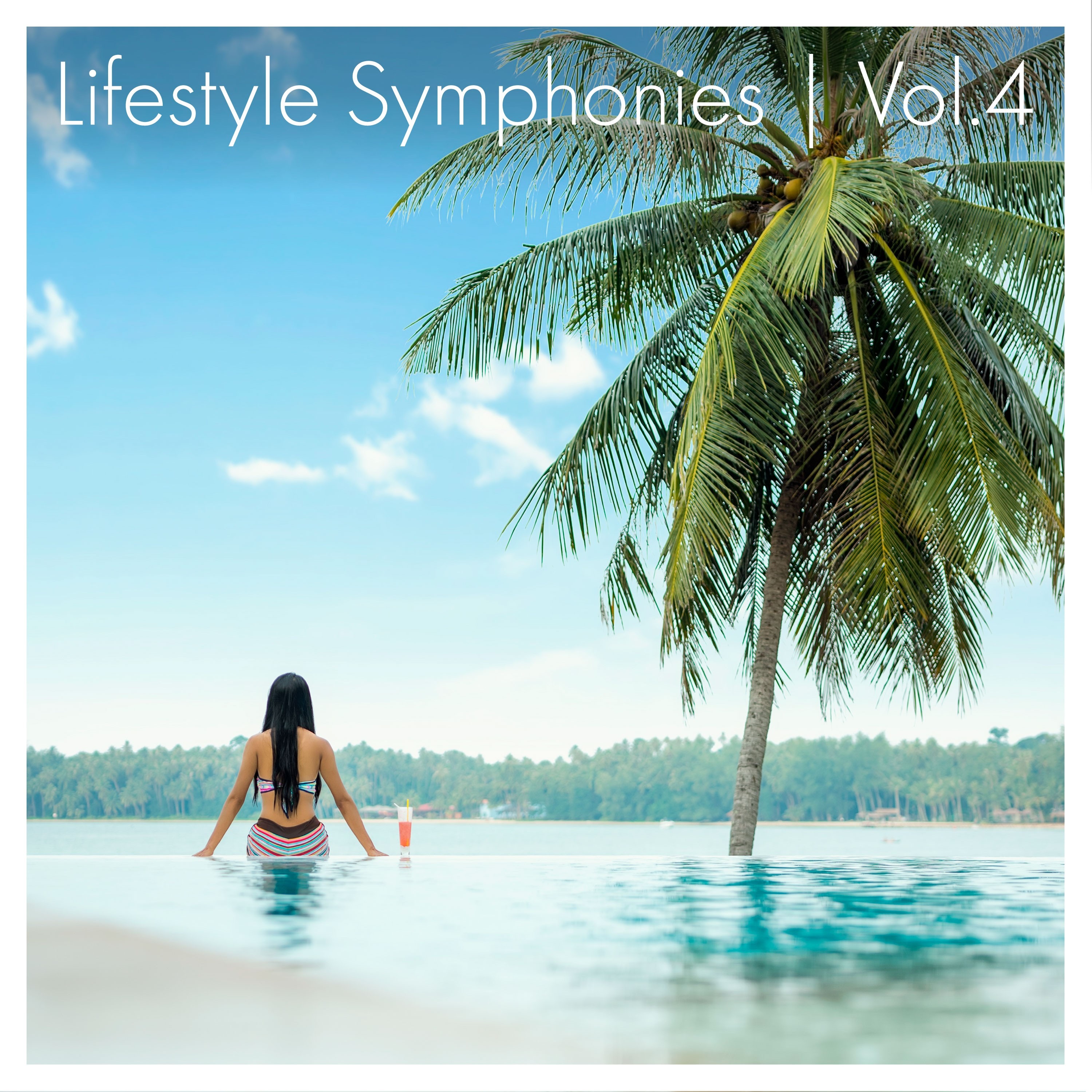 Lifestyle Symphonies, Vol. 4