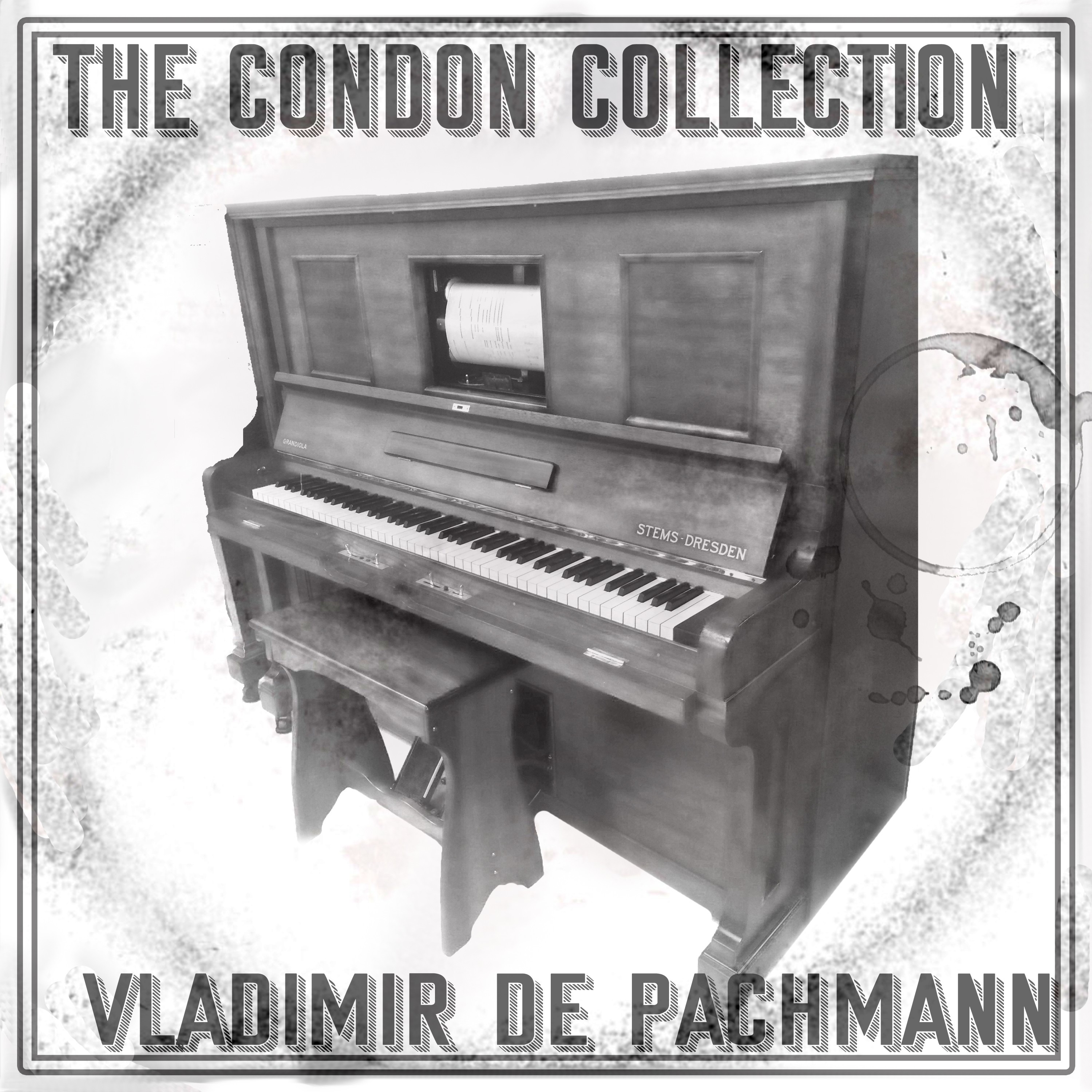 The Condon Collection ? Vladimir De Pachmann