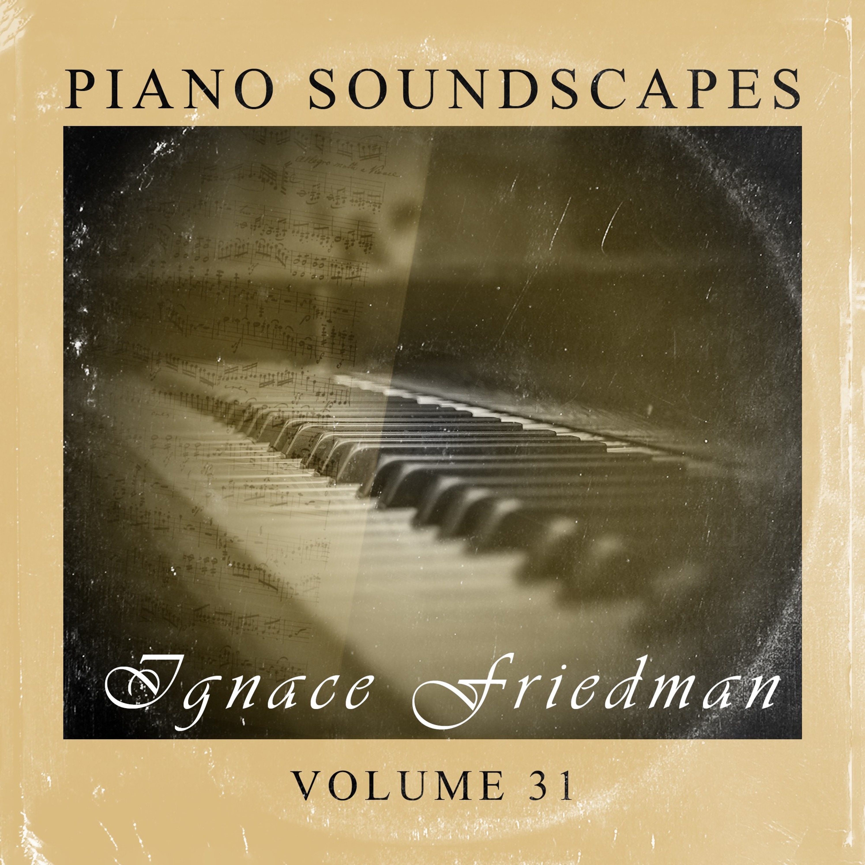 Piano Soundscapes, Vol. 31
