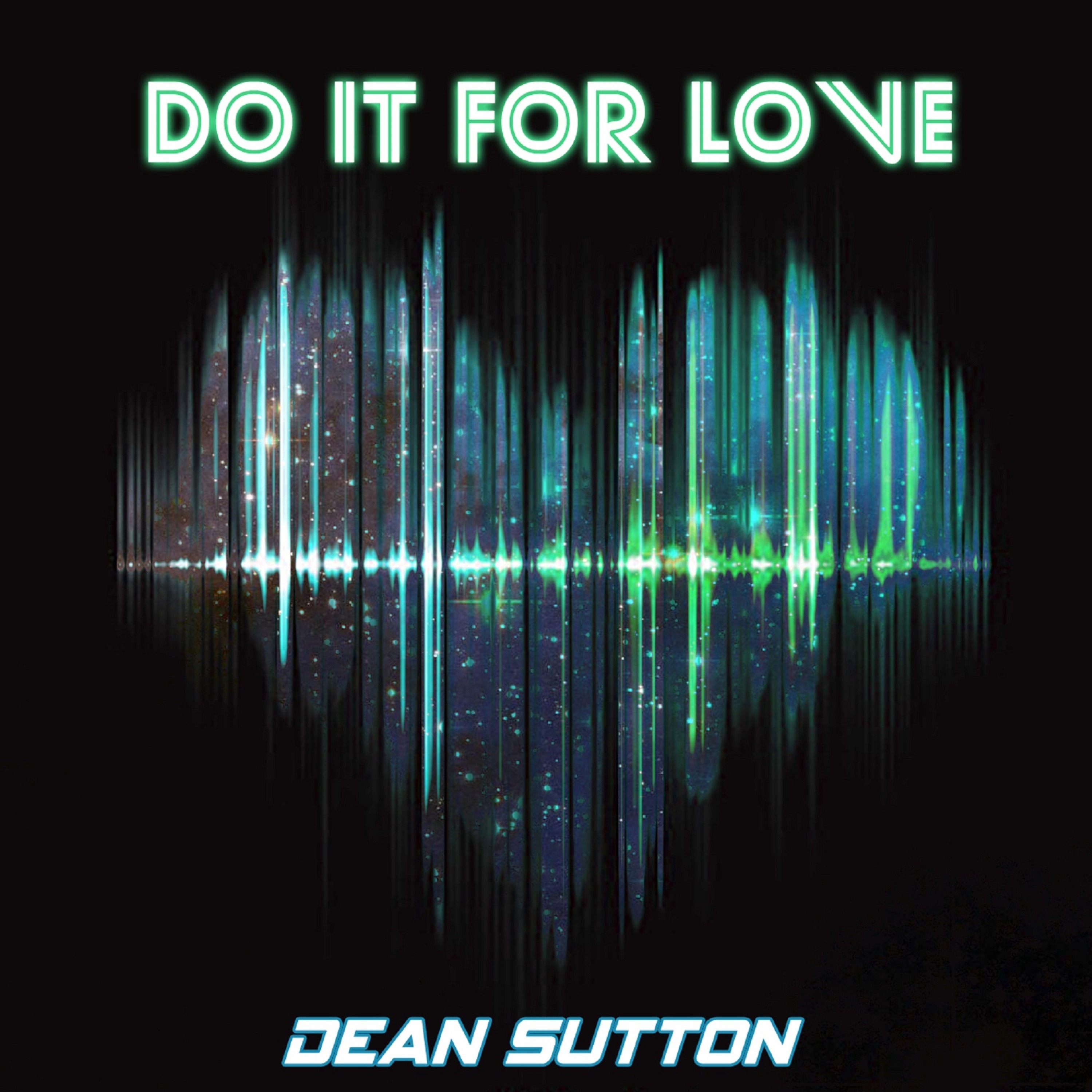 Do It for Love