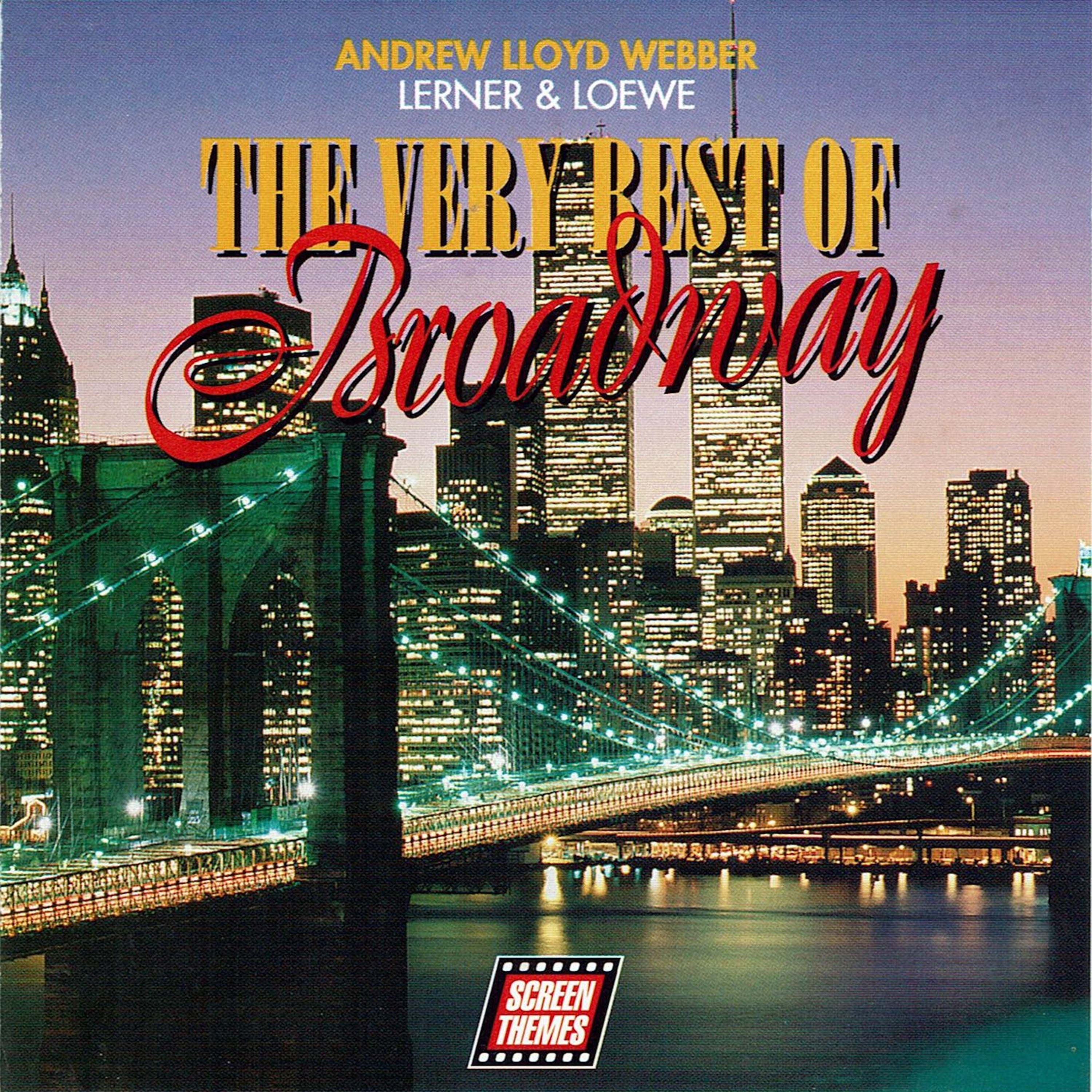 The Very Best Of Broadway