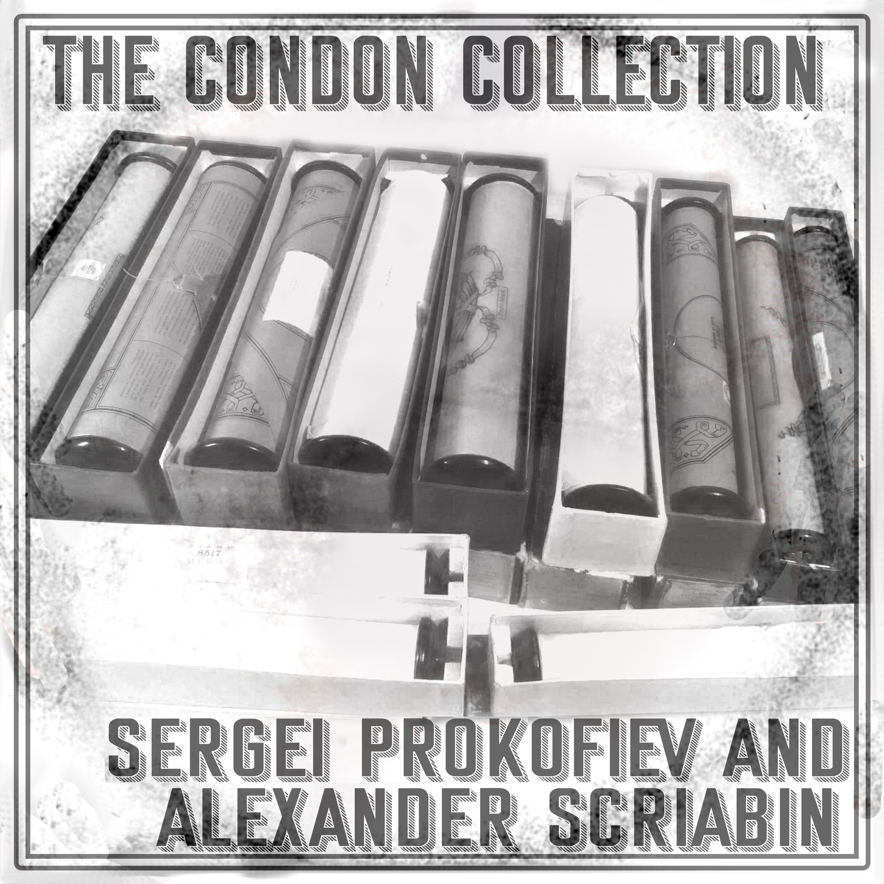 The Condon Collection ? Sergei Prokofiev and Alexander Scriabin