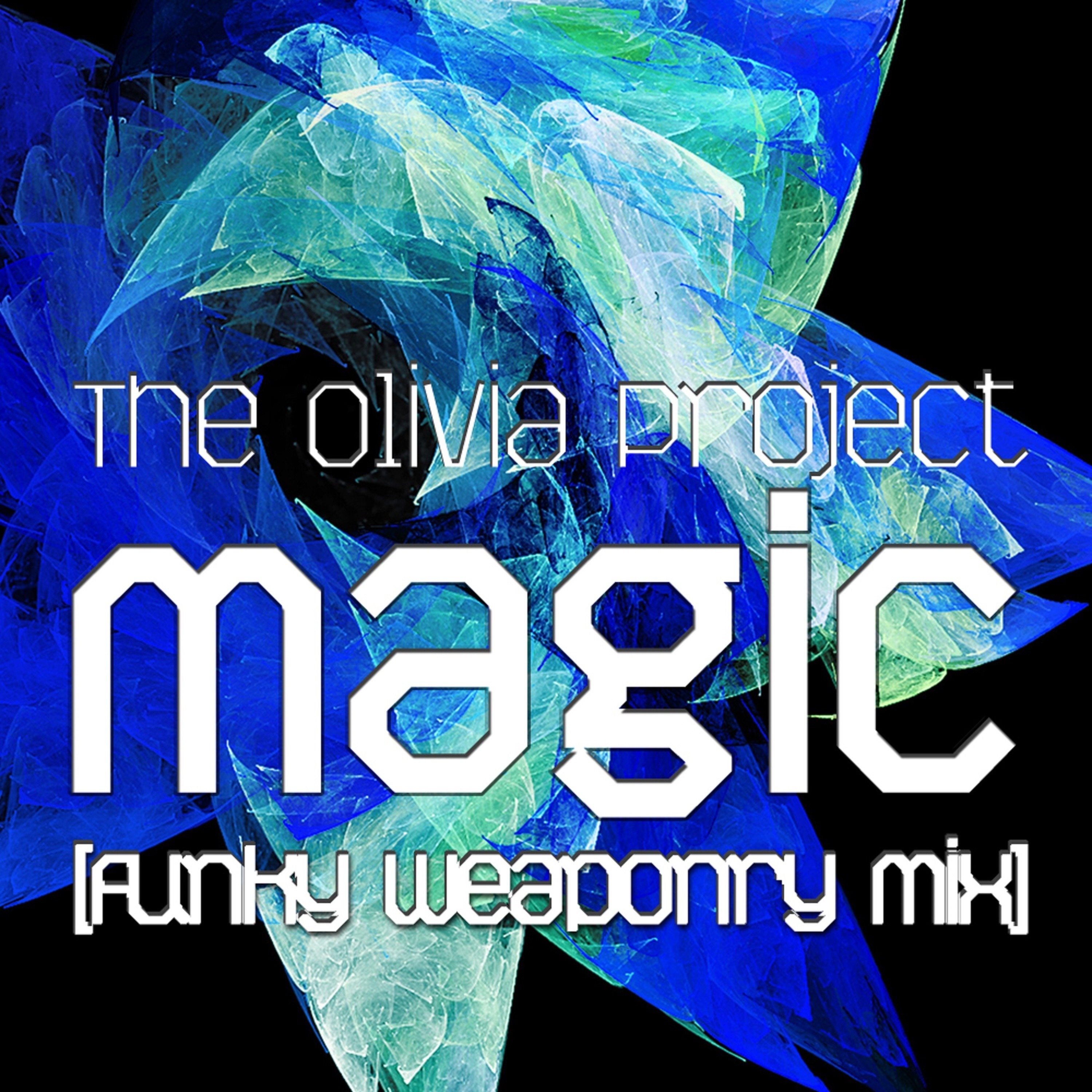 Magic (Funky Weaponry Mix)
