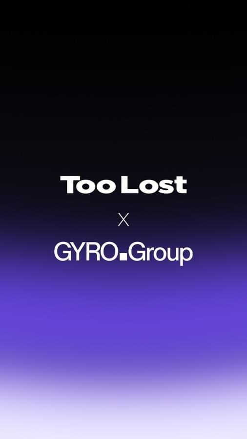 image of Too Lost Welcomes GYRO.Group