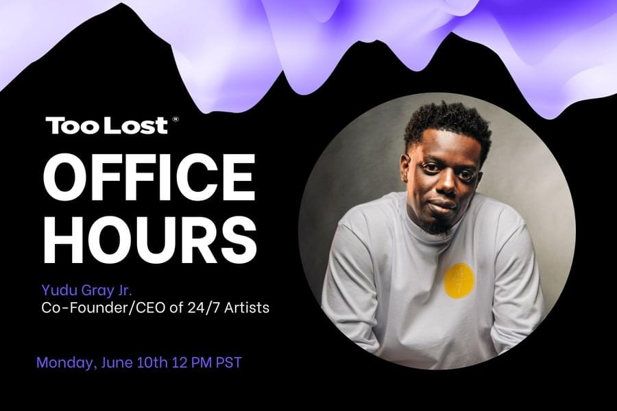 Too Lost Office Hours - June 10th, 2024