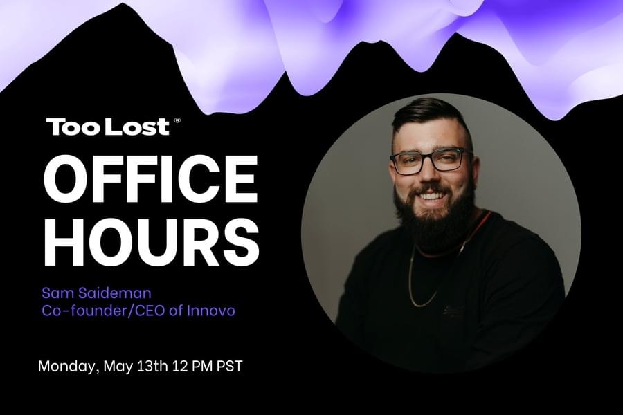 Too Lost Office Hours - May 13th, 2024